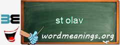 WordMeaning blackboard for st olav